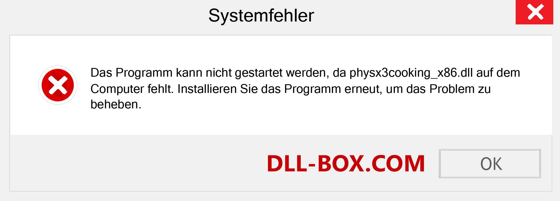 physx3cooking_x86.dll-Datei fehlt?. Download für Windows 7, 8, 10 - Fix physx3cooking_x86 dll Missing Error unter Windows, Fotos, Bildern